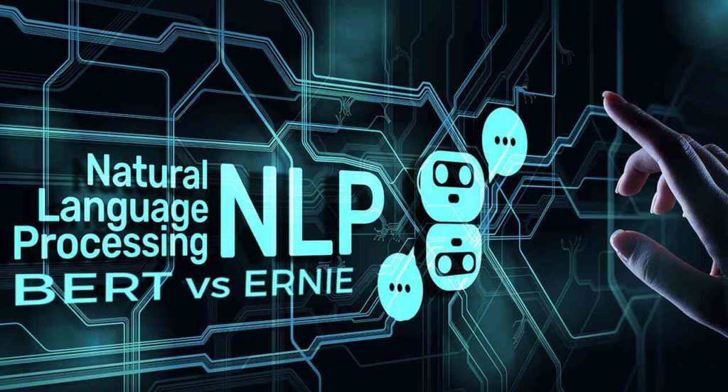 BERT vs ERNIE for NLP